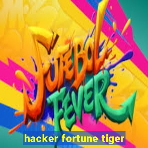 hacker fortune tiger